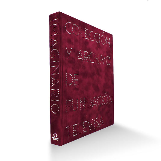 Imaginario. Colección y Archivo de Fundación Televisa, Edición #1